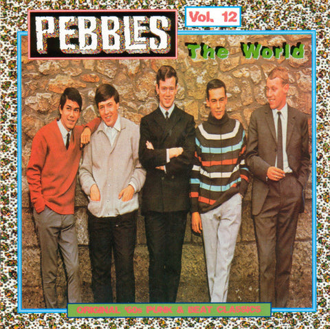 Various - Pebbles, Volume 12: The World