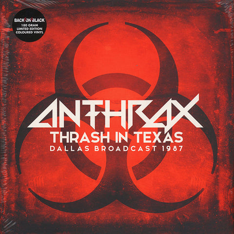 Anthrax - Thrash In Texas
