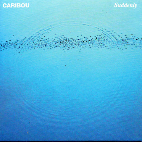 Caribou - Suddenly