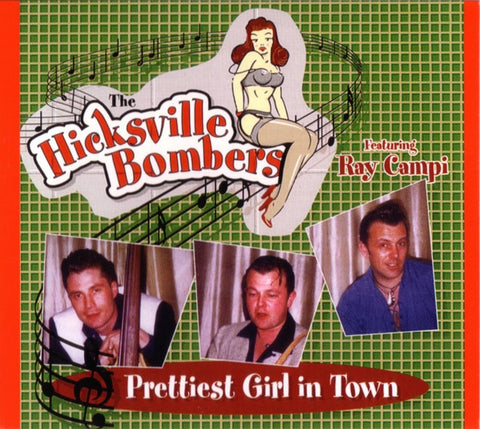 Hicksville Bombers - Prettiest Girl In Town