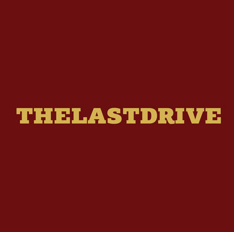 The Last Drive - The Last Drive