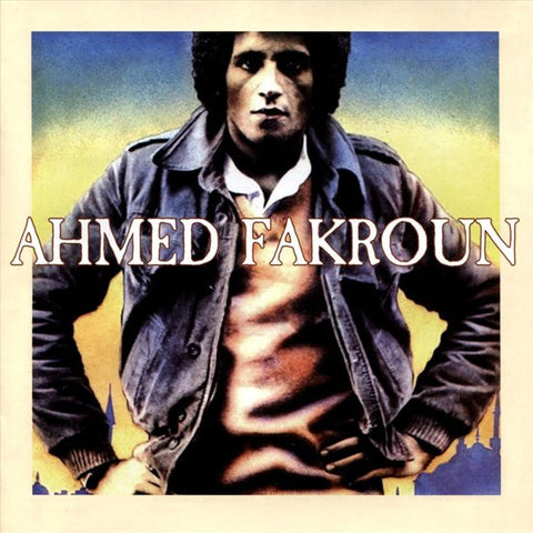 Ahmed Fakroun - Ahmed Fakroun