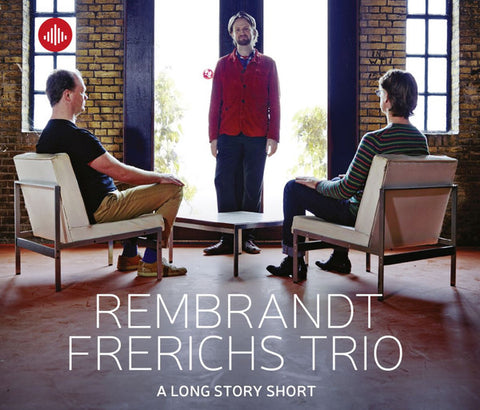 Rembrandt Frerichs Trio - A Long Story Short