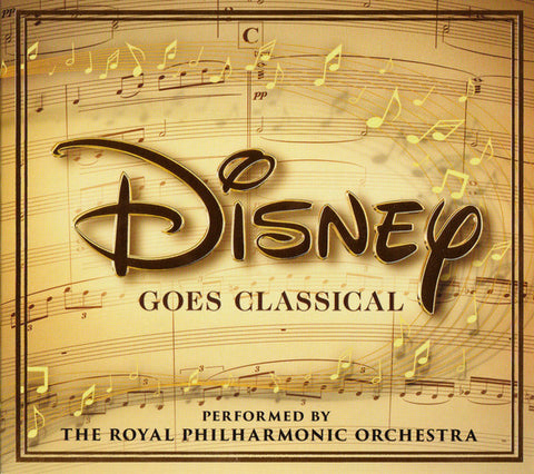 The Royal Philharmonic Orchestra - Disney Goes Classical