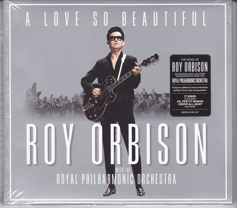Roy Orbison With The Royal Philharmonic Orchestra - A Love So Beautiful