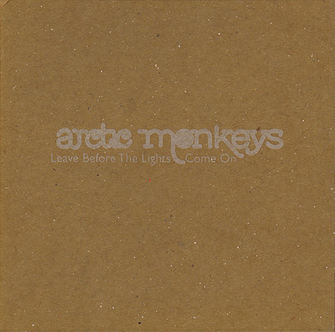 Arctic Monkeys - Leave Before The Lights Come On