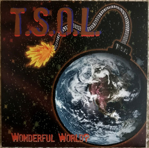 T.S.O.L. - What A Wonderful World?