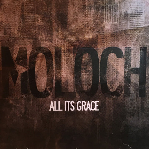 All Its Grace - Moloch