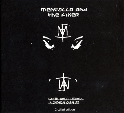 Mentallo And The Fixer - Enlightenment Through A Chemical Catalyst