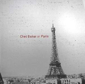 Chet Baker - Chet Baker In Paris Vol. 2