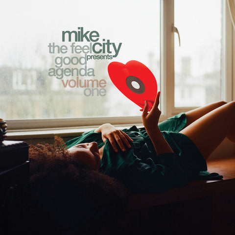 Mike City - The Feel Good Agenda Volume One