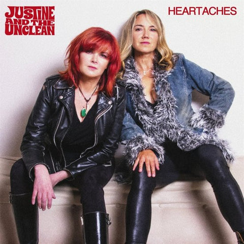 Justine And The Unclean - Heartaches And Hot Problems