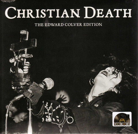Christian Death, - The Edward Colver Edition