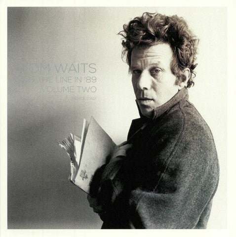Tom Waits - On The Line In '89 Volume Two