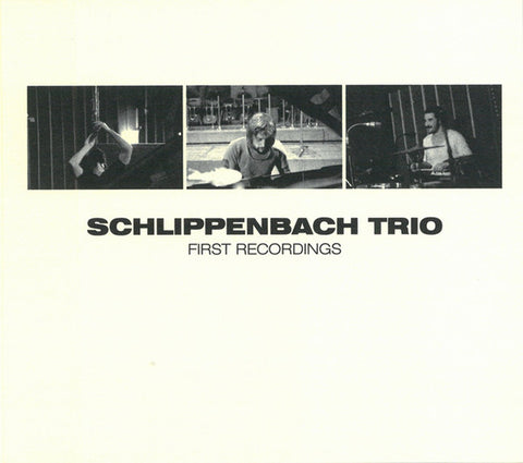 Schlippenbach Trio, - First Recordings