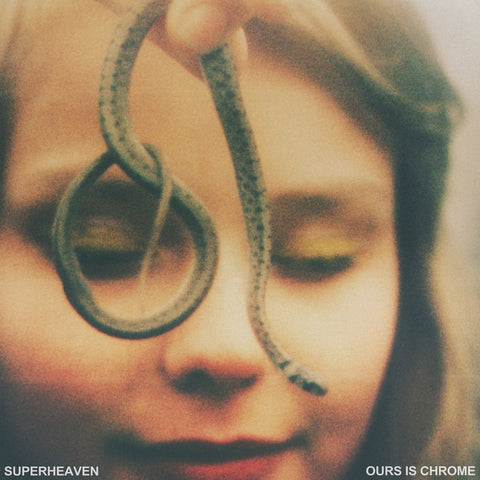 Superheaven - Ours Is Chrome