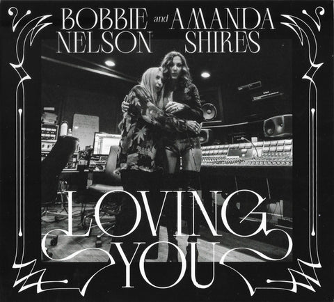 Bobbie Nelson And Amanda Shires - Loving You
