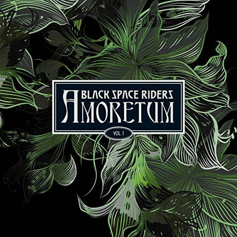 Black Space Riders - Amoretum Vol. 1