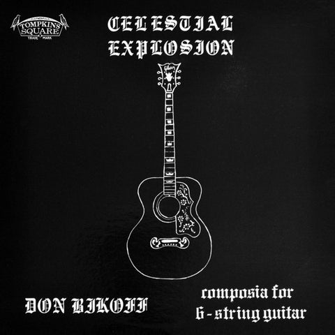 Don Bikoff - Celestial Explosion (Composia For 6-String Guitar)