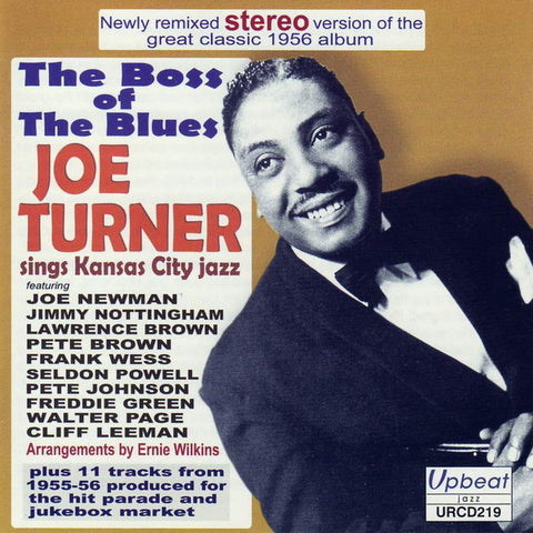Big Joe Turner - The Boss Of The Blues