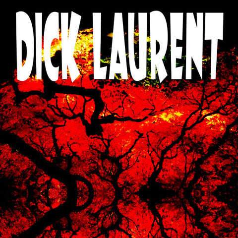 Dick Laurent - Dick Laurent