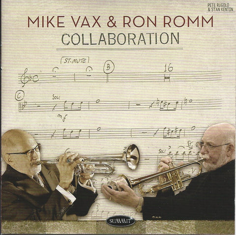 Mike Vax And Ron Romm - Collaboration