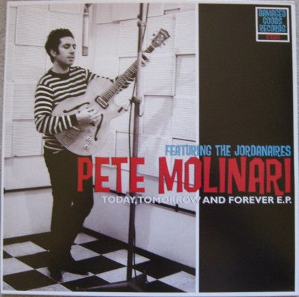 Pete Molinari Featuring The Jordanaires, - Today, Tomorrow And Forever E.P.