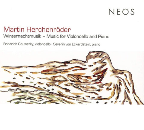 Martin Herchenröder, Friedrich Gauwerky, Severin von Eckardstein - Winternachtmusik - Music For Violoncello And Piano