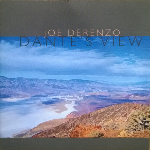 Joe DeRenzo - Dante's View