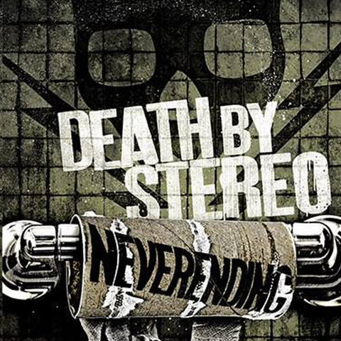 Death By Stereo - Neverending
