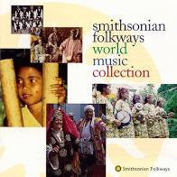 Various - Smithsonian Folkways World Music Collection