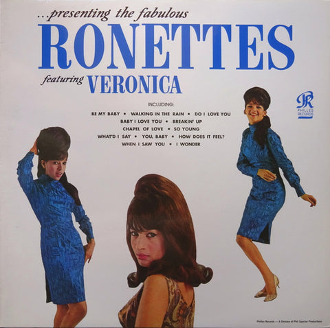 The Ronettes Featuring Veronica - Presenting The Fabulous Ronettes Featuring Veronica