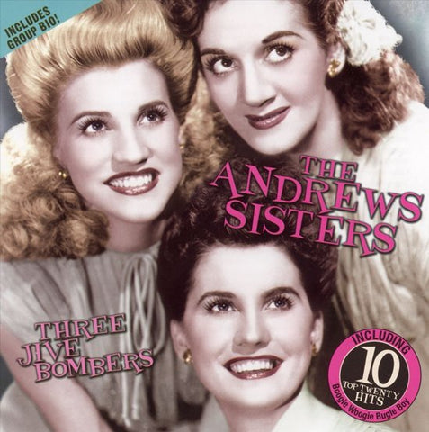The Andrews Sisters - Three Jive Bombers