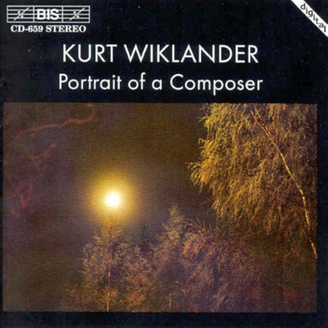 Kurt Wiklander, Mats Rondin, Eyvind Sand Kjeldsen - Portrait Of A Composer