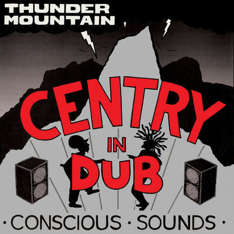 Centry - In Dub - Thunder Mountain