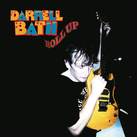Darrell Bath - Roll Up