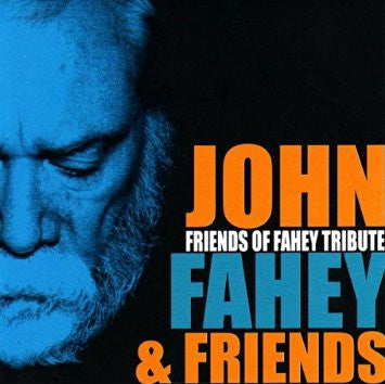 Various - Friends Of Fahey Tribute