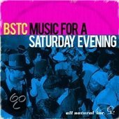 BSTC - Music For A Saturday Evening