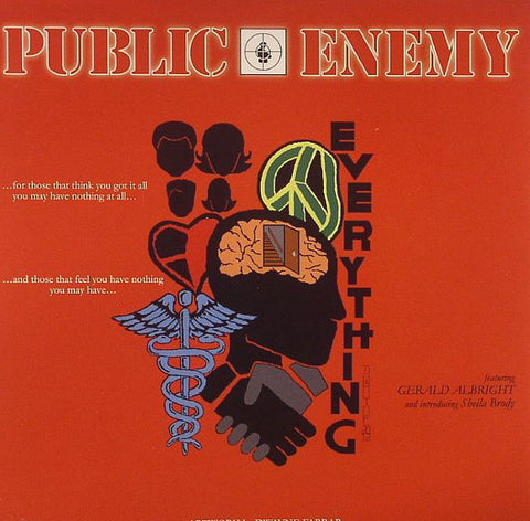 Public Enemy, - Everything