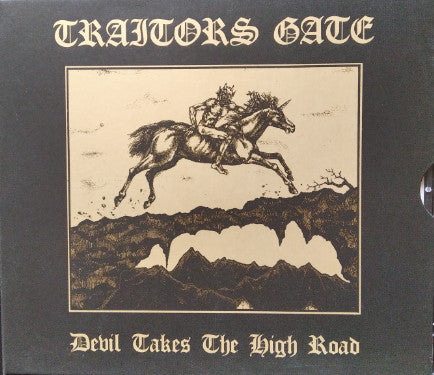 Traitors Gate - Devil Takes The High Road