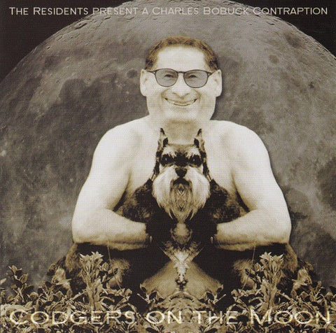 Charles Bobuck - Codgers On The Moon