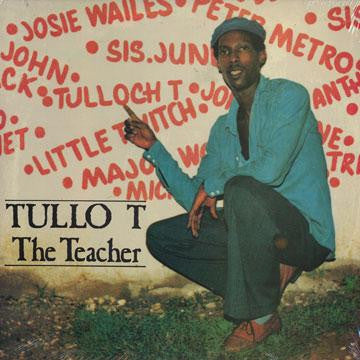 Tullo T, - The Teacher