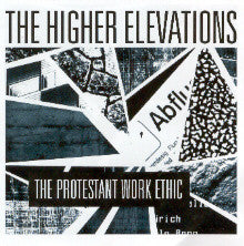 The Higher Elevations - The Protestant Work Ethic