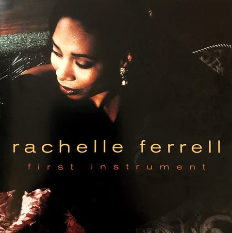 Rachelle Ferrell - First Instrument