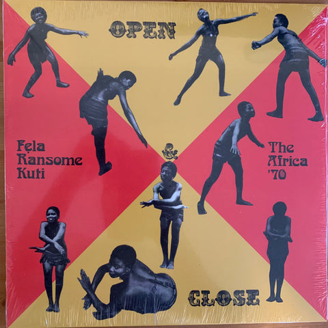 Fela Ransome-Kuti And The Africa '70 - Open & Close