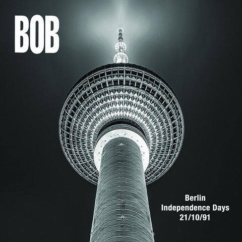 BOB - Berlin Independence Days 21/10/91