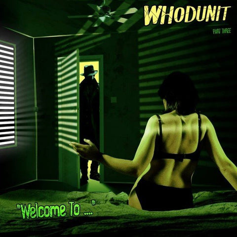Whodunit - Welcome To...