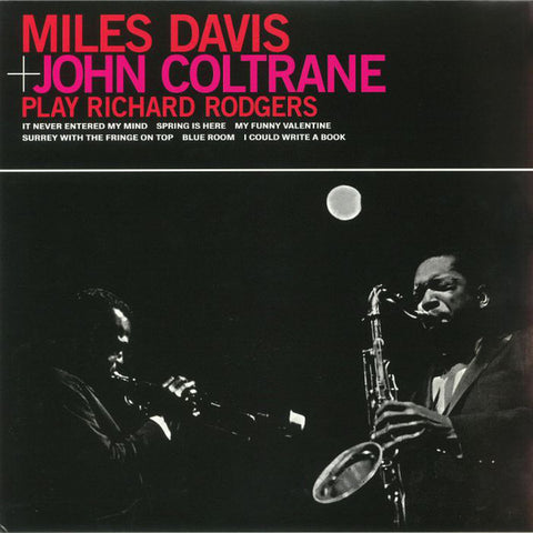 Miles Davis + John Coltrane - Play Richard Rodgers