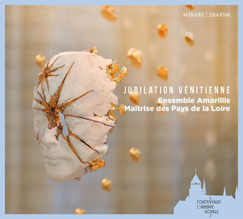 Ensemble Amarillis, Maîtrise Des Pays De La Loire - Jubilation Vénitienne