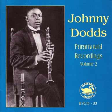 Johnny Dodds - Paramount Recordings Volume 2
